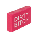 Dirty Bitch Soap