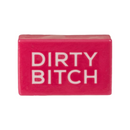 Dirty Bitch Soap