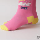 Best Mummy Ever Socks
