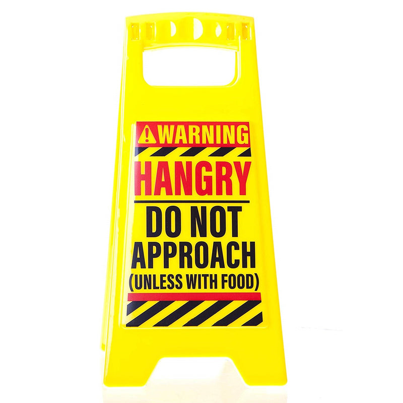 HANGRY Desk Warning Sign